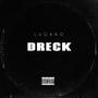 DRECK (Explicit)