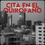 Cita en el Quirófano (feat. Fortem)