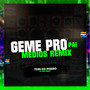 Geme pro Pai (Médios Remix)