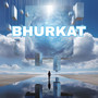 Bhurkat