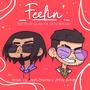 FEELIN' (feat. Orly Arcieri)