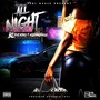 All Night (feat. Ktrey & Ms Ddangerous) [Explicit]