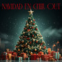 Navidad en Chill Out