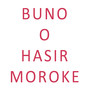 Buno O Hasir Moroke