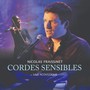 Cordes sensibles (Live acoustique)