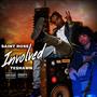 Involved (feat. TE$HAWN) [Remix] [Explicit]