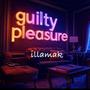 Guilty Pleasure (Explicit)