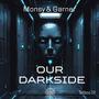 Our Darkside