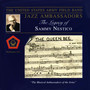 United States Army Field Band Jazz Ambassadors: Legacy of Sammy Nestico (The)