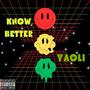 Know Better (Explicit)