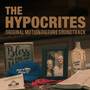 The Hypocrites (Original Motion Picture Soundtrack)