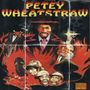 PETEY WHEATSTRAW (Explicit)