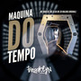 Maquina do Tempo (Explicit)