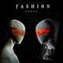 Fashion (feat. Voleemike) [Explicit]