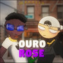 Ouro Rose (Explicit)