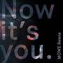 Now It's You (Möwe Remix)