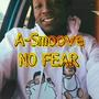 No Fear (Explicit)