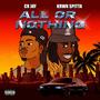 All or Nothing (feat. Cr Jay) [Explicit]