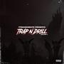 TRAP N DRILL VOL1 (Explicit)