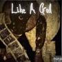 Like A God (feat. Papoose) [Explicit]