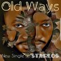 Old Ways