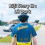 Rifi Story 3 : Lil Durk (Explicit)