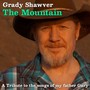 The Mountain (A Tribute to the Songs of My Father Gary)