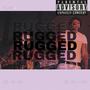 RUGGED (Explicit)