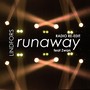 Runaway (Radio Re-Edit) [feat. Zwan]