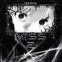 Miss 2 (Explicit)