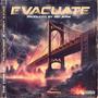 Evacuate (Explicit)