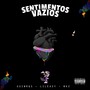 Sentimentos Vazios (Explicit)