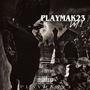 Playmak23, Vol. 1 (Explicit)