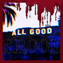 All Good (Explicit)