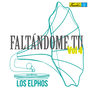 Faltándome Tú (Vol. 4)