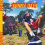 Sunny Days (Explicit)