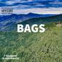 Bags (feat. WillieBandZz) [Explicit]