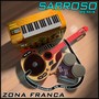 Sabroso (Zona Franca Remix)