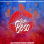 Un Beso (feat. Los Fugitivos PR)