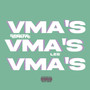 VMA's (Explicit)