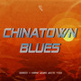 Chinatown Blues