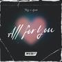 All For You (feat. Ayede) [Explicit]