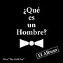 Que Es un Hombre?