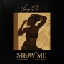 Show Me (Explicit)