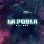 La Pobla (Explicit)