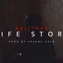 Life Story (Explicit)