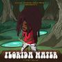 Florida Water (feat. Phet Dollaz) [Explicit]