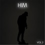 H.I.M., Vol. 2 (Explicit)