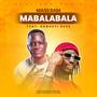 Mabalabala (feat. Okbhuti Dess)