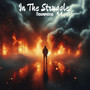 In The Struggle